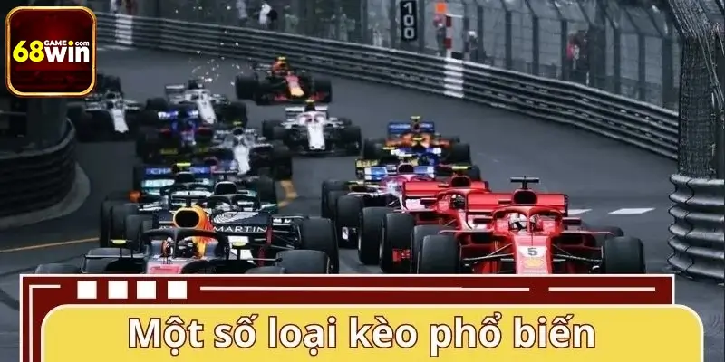 Một số loại kèo phổ biến khi chơi cá cược đua xe F1